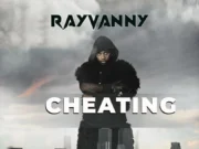 Rayvanny – Cheating