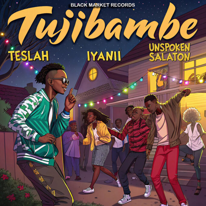 Teslah - Tujibambe Ft Iyanii & Unspoken Salaton