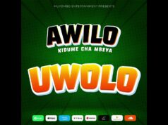 Awilo Kidume Cha Mbeya – Uwolo Awilo Kidume Cha Mbeya - Uwolo