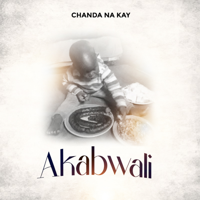 Chanda Na Kay - Akabwali