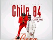 Chile 84 – Boza Ft Chile One Chile 84 - Boza Ft Chile One