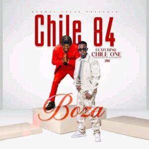 Chile 84 - Boza Ft Chile One