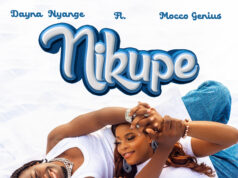 Dayna Nyange Ft Mocco Genius – Nikupe Dayna Nyange Ft Mocco Genius - Nikupe