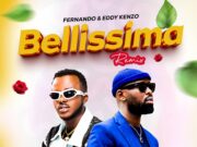 Fernando – Bellissima Remix Ft Eddy Kenzo Fernando - Bellissima Remix Ft Eddy Kenzo