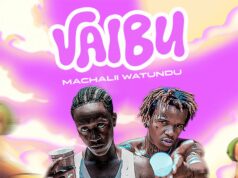 Machalii Watundu – Vaibu