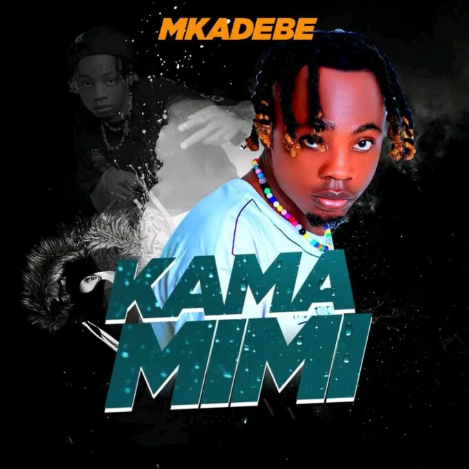 Mkadebe - Kama Mimi