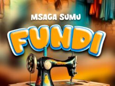 Msaga Sumu – Fundi Msaga Sumu - Fundi