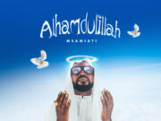 Msamiati – Alhamdulillah Msamiati - Alhamdulillah