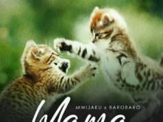 Mwijaku Ft Baro Baro – Mama