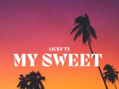 Licky Tz – My Sweet
