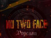 Popcaan – No Two face