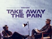 Darassa – Take Away The Pain (Album)