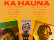 Joefes Ft Exray Taniua & Fathermoh – Ka Hauna