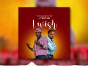 Somanda ft Barnaba – I Wish