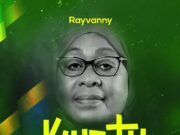 Rayvanny – Kwetu (Mama samia)