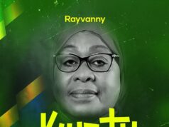 Rayvanny – Kwetu (Mama samia)
