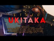 Ethic – Ukitaka