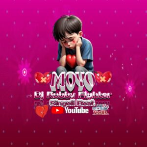 Dj Robby Fighter - Moyo Singeli Beat