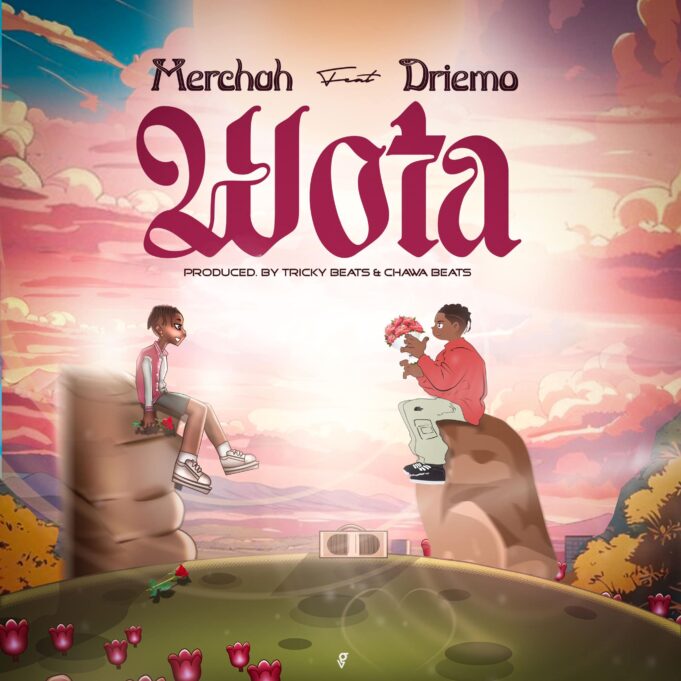 Merchah - Wota Ft Driemo