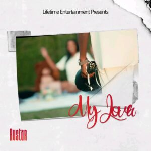 Rustar - My Lover