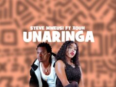 Steve Mweusi – Unaringa Ft Xouh Steve Mweusi - Unaringa Ft Xouh