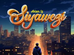Aslam Tz – Siyawezi