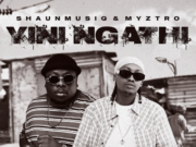 Shaun Musiq Ft Myztro , Scotts Maphuma ,CowBoii ,Kabelo Sings – Yini Ngathi