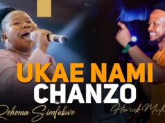 Henrick Mruma – Ukae Nami Ft Rehema Simfukwe – Chanzo