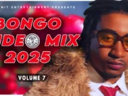 BONGO MIX 2025 VOL.7 BY DJ KELDEN – JAY MELODY, ZUCHU, ALIKIBA, MARIO, D VOICE, WILLY PAUL, DARASSA