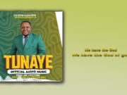 Christopher Mwahangila – TUNAYE