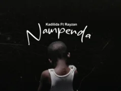 Kadilida Ft Rayzan – Nampenda
