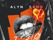 Alyn Sano – Fire