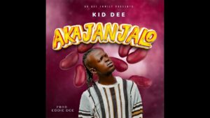 Kid Dee - Akajanjalo