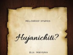 B2K Mnyama – Hujanichiti B2K Mnyama - Hujanichiti