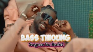 Bass Thioung - Sagnse Ba Rafet