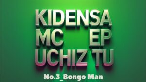 Kidensa Mc - Bongo Man