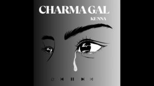 Charma Gal - Ke Nna