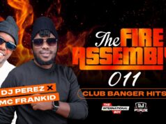 The Fire Assembly #11, Best Of Afrobeat, Arbantone, Amapiano, Dancehall, Kenya, Dj Perez x MC Frankid The Fire Assembly #11, Best Of Afrobeat, Arbantone, Amapiano, Dancehall, Kenya, Dj Perez x MC Frankid
