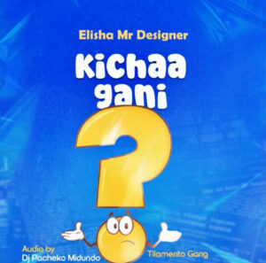 Dogo Elisha - Kichaa Gani