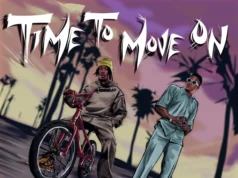 Dre ZM Ft T-Sean – Time To Move On Dre ZM Ft T-Sean - Time To Move On