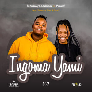 Intabayasedubai - Ingoma Yami