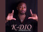 K-DIO – Ndim’kolote K-DIO - Ndim'kolote