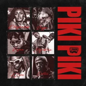 Kikky Badass - Piki Piki Ft K-Zaka, Bagga, OwToo, Rufaro & MajorSteeze