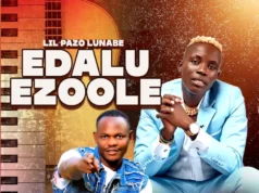 Lil Pazo – Edalu Ezoole Ft Yaled Pro Lil Pazo - Edalu Ezoole Ft Yaled Pro
