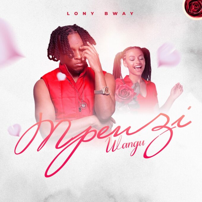 Lony Bway - Mpenzi Wangu
