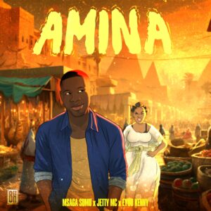 Msaga Sumu Ft Jetty Mc & Eyoo Kenny - Amina