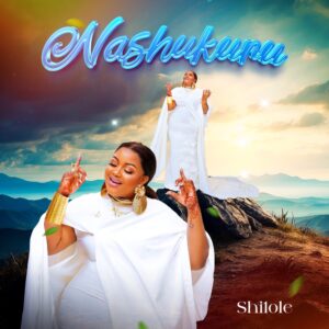 Shilole - Nashukuru
