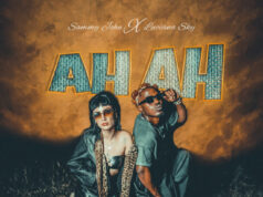 Sammy John Ft Luciana Sky – Ah Ah Sammy John Ft Luciana Sky - Ah Ah