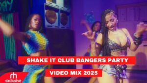 New Club Bangers Party Mix 2025 Ft Shake It To The Max Remix, Arbantone, Dance Hall By DJ Evanso