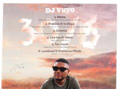 Dj Vuyo Ft Yo Maps – Problem